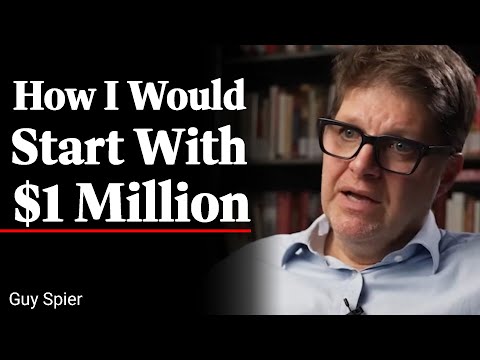 If I Was Starting Off With $1 Million Dollars Today, Here's What I Would Do... | Guy Spier