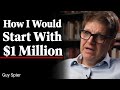 If I Was Starting Off With 1 Million Dollars Today Here S What I Would Do Guy Spier