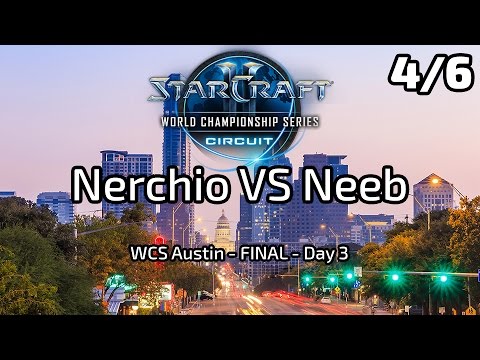 Nerchio VS Neeb - FINAL - 4/6 - WCS Austin 2017