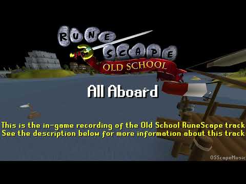 Old School RuneScape Soundtrack: All Aboard