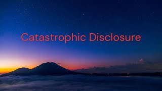 Catastrophic Disclosure Stream - MH370 & Science
