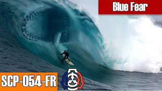 SCP-054-FR "A Blue Fear" | Object Class: Euclid | French SCP reading