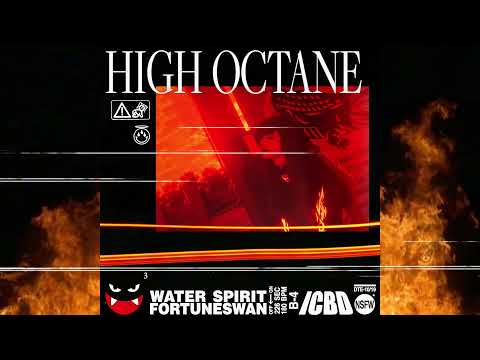 WATER SPIRIT X FORTUNESWAN - HIGH OCTANE (OFFICIAL AUDIO)
