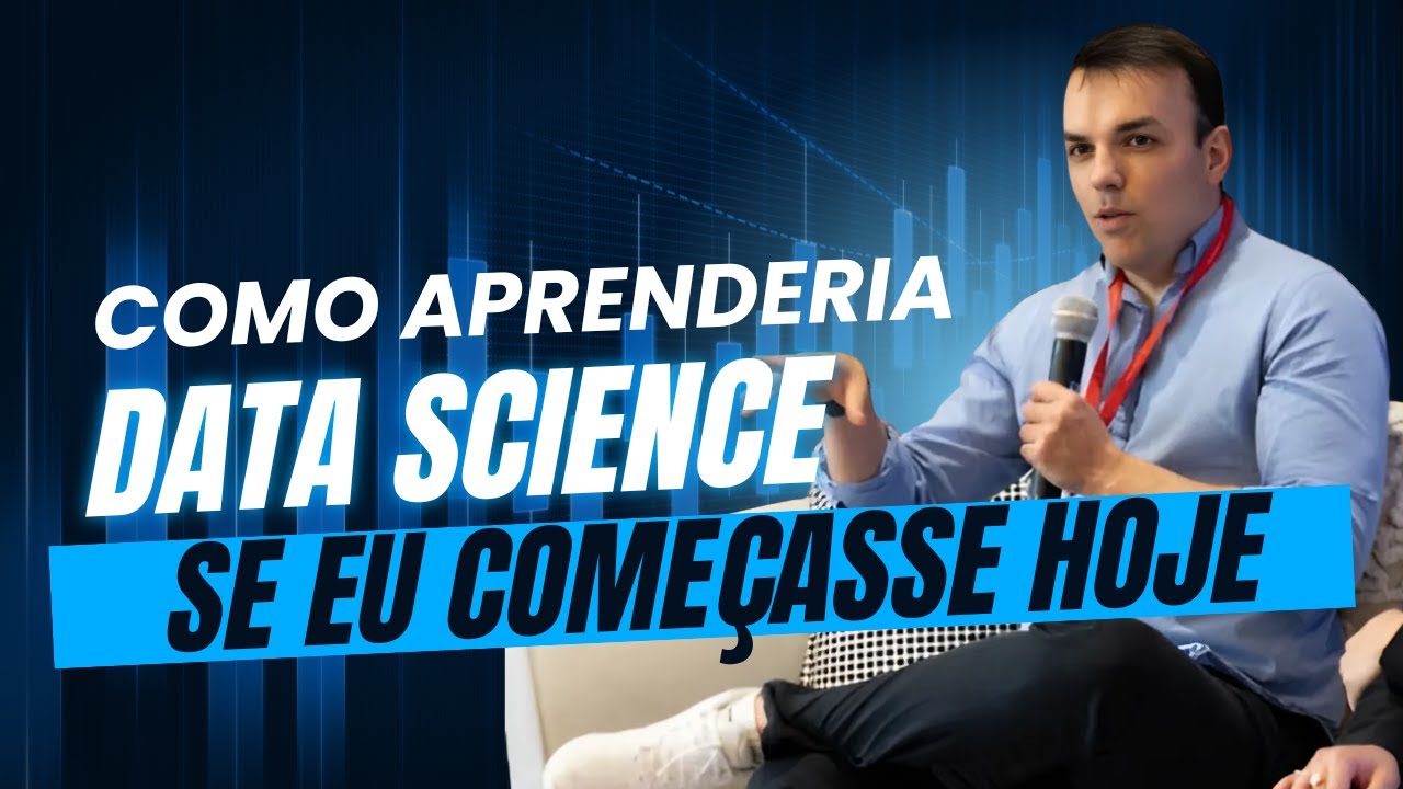 How I Would Learn Data Science if I Were Starting Today