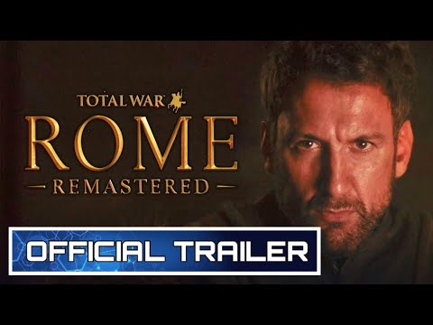 Total War: Rome Remastered - Official Live Action Trailer