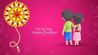 Happy Raksha Bandhan 2021 Whatsapp Video, Quotes, Wishes, brother Sister, greetings cards, rakhi