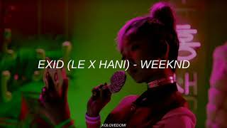 EXID (Le X Hani) - Weeknd // Sub Español