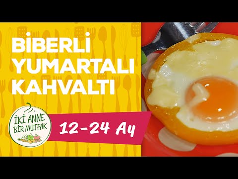 Bebekler İçin Kahvaltı - Biberli Yumurta (1 Yaş +) | İki Anne Bir Mutfak