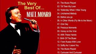 Download lagu The very best of Matt Monro   Matt Monro Greatest Hits Full Album 2023 mp3