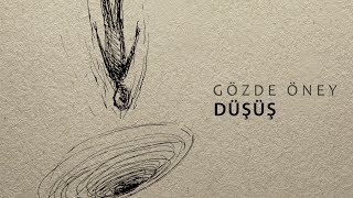 Düşüş (Gözde Öney) 2017