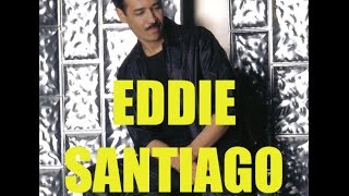 Eddie Santiago - Una nueva oportunidad