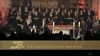 GOLDEN HARPS GOSPEL CHOIR - The Night That Christ Was Born