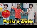 Monika is Zombie 🧟‍♀️ | comedy video | funny video | Prabhu sarala lifestyle