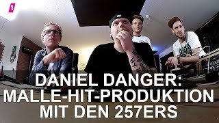 Daniel Dangers Malle-Hit: Recording mit den 257ers | 1LIVE