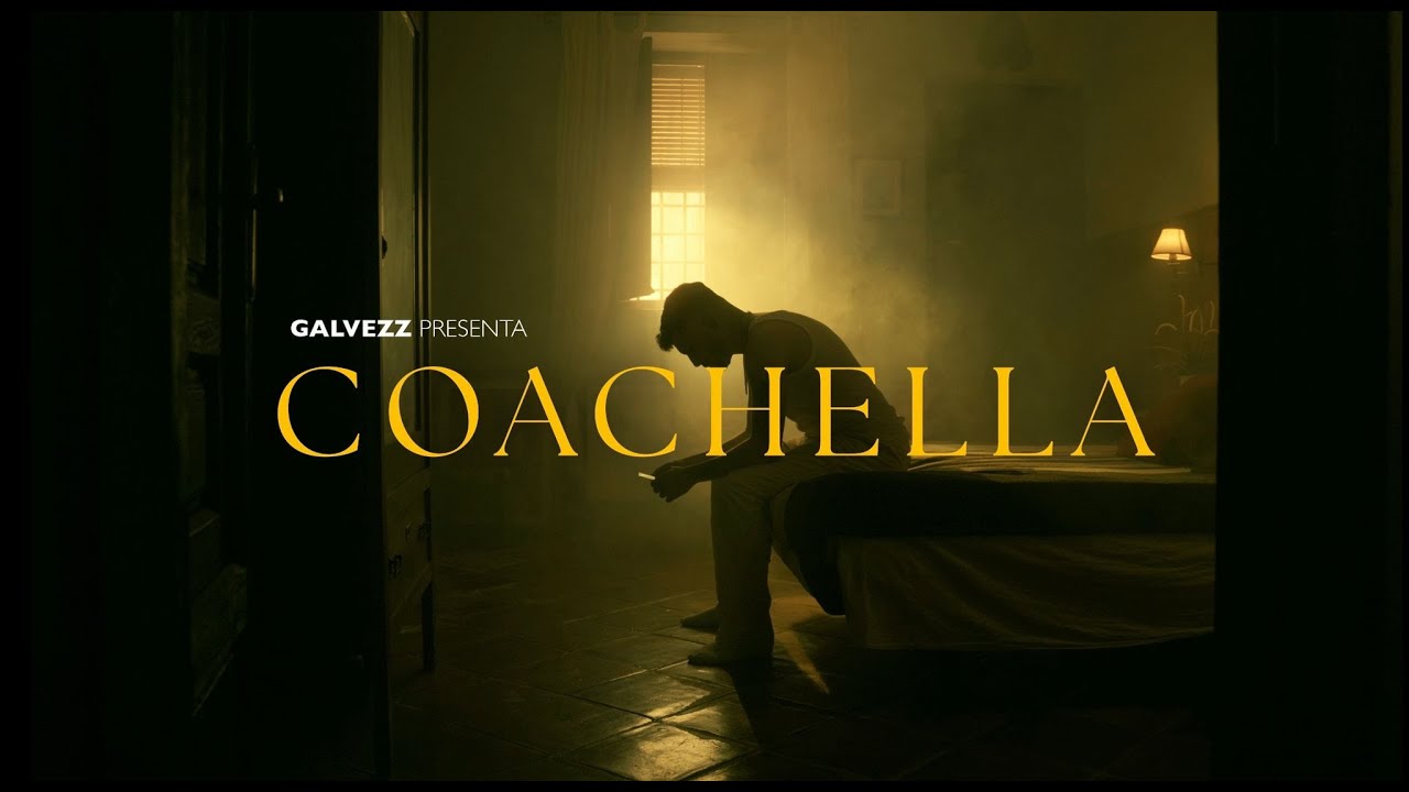 Thumbnail de Galvezz - Coachella (VIDEOCLIP) 2023 DIRECCIÓN DE FOTOGRAFÍA, ETALONAJE Y COLOR