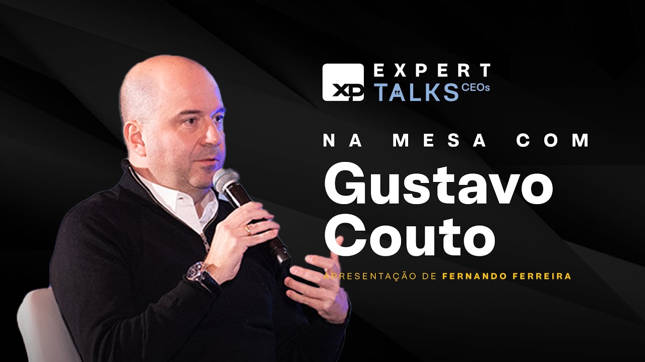 CEO do Grupo VAMOS (VAMO3): na mesa com GUSTAVO COUTO | Expert Talks CEOs