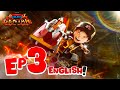 EP03 BoBoiBoy Galaxy Gentar Peak Of Tremendous Power
