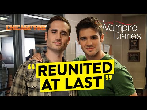 The Vampire Diaries Reunion Fans MISSED On Chicago Fire 4..