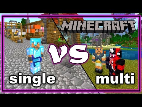 Single Player vs Multiplayer Minecraft | Which Is Better?