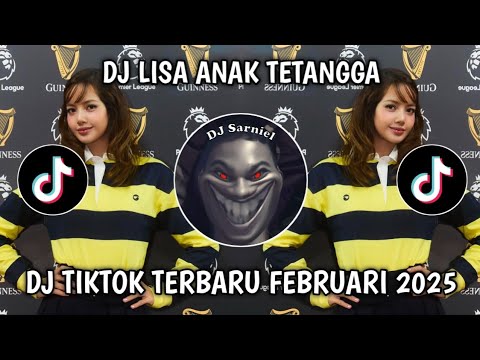 DJ LISA ANAK TETANGGA | VIRAL TIKTOK 2025