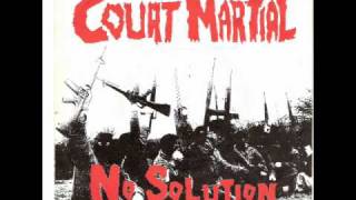 Court Martial - too late
