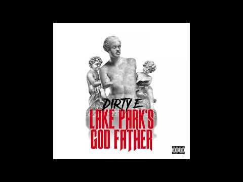 Dirty E - No Lie