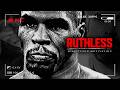 BE RUTHLESS Best Motivational Video Speeches Compilation Mike Tyson