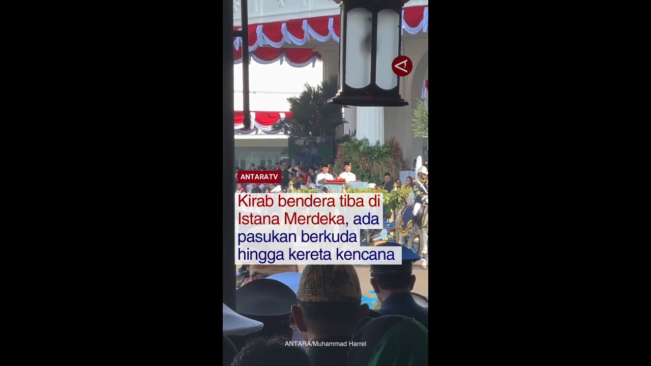 Kirab bendera tiba di Istana Merdeka, ada pasukan berkuda hingga kereta kencana