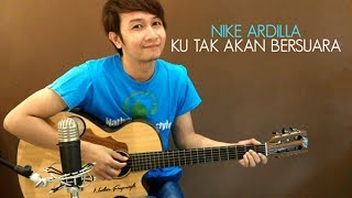 (Иιкe Ardíllä) Ku Tak Akan Bersuara - Nathan Fingerstyle | Guitar Cover