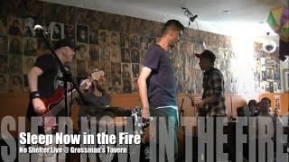 Rage Against The Machine - Sleep Now In The Fire (No Shelter Cover) Live at Grossman&#39;s Tavern