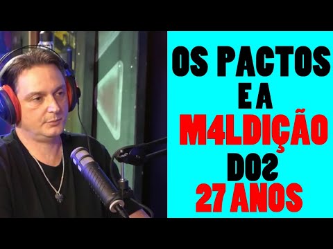 OS PACTOS E A M4LDIÇÃO DOS 27 ANOS