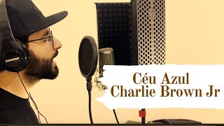 Céu Azul - Charlie Brown Jr (Cover de Cassio Oliveira)