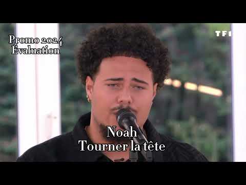 Noah - Tourner la tête ( Star ac 2024 )