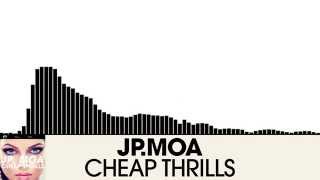 Jp.Moa - Cheap Thrills [House | Plasmapool]