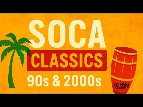 Best Soca Classics Mix 90s–2000s 🔥 Groovy Caribbean Hits