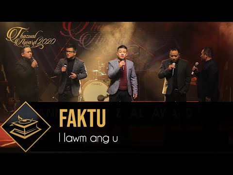 THAZUAL AWARD 2020: FAKTU - I LAWM ANG U