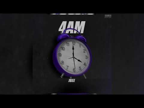 JBEE - 4AM (OFFICIAL AUDIO)