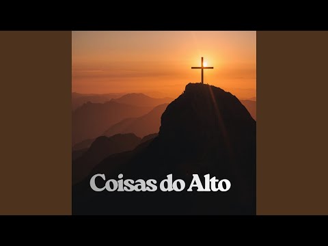 Coisas Do Alto - Palavra de Pedra