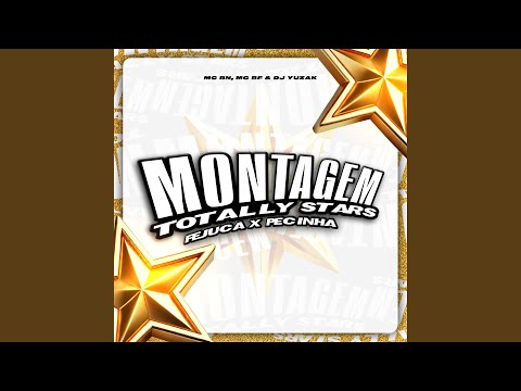 Montagem Totally Stars - Fejuca X Pecinha