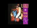 R  Kelly - Definition Of A Hotti (Remix)