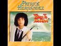 Patrick Hernandez...Born To Be Alive...Extended Mix...