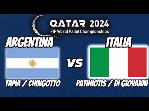 🇦🇷 Argentina vs. Italy 🇮🇹 FIP World Padel Qatar 2024 | Tapia & Chingotto vs. Patiniotis & Di Giov...