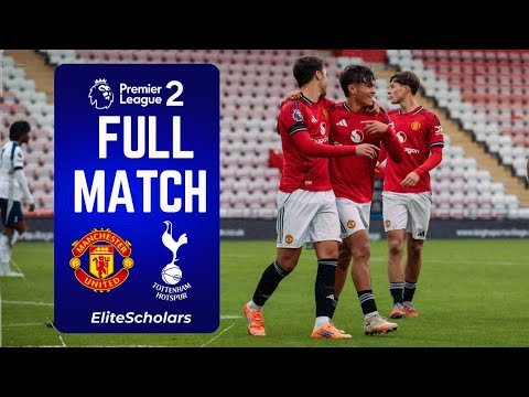 Full Match Man Utd U21 vs Spurs U21 | Premier League 2 | 25/10/25