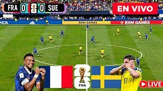 🇫🇷FRANCIA VS SUECIA🇸🇪 🏆COPA MUNDIAL 2026 EN VIVO Y EN DIRECTO HOY Previa del partido LIVE MBAPPE Gol 🇫🇷FRANCIA VS SUECIA🇸🇪 🏆COPA MUNDIAL 2026 EN VIVO Y EN DIRECTO HOY Previa del partido LIVE MBAPPE Gol