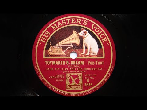 Jack Hylton and His Orchestra - Toymaker's Dream (1929)