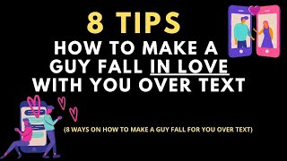 How to make a guy fall in love with you over text