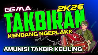 Download lagu TAKBIRAN versi KENDANG NGEPLAK • COCOK BUAT SOUND TAKBIR KELILING 🎶 mp3