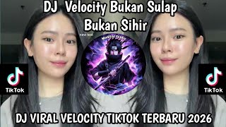 Download lagu DJ VELOCITY BUKAN SULAP BUKAN SIHIR JEDAG JEDUG TIKTOK || SPONTAN TANPA UHUY VIRAL TIKTOK TERBARU mp3 Download lagu DJ VELOCITY BUKAN SULAP BUKAN SIHIR JEDAG JEDUG TIKTOK || SPONTAN TANPA UHUY VIRAL TIKTOK TERBARU mp3