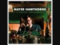 Mayer Hawthorne - The Ills HQ
