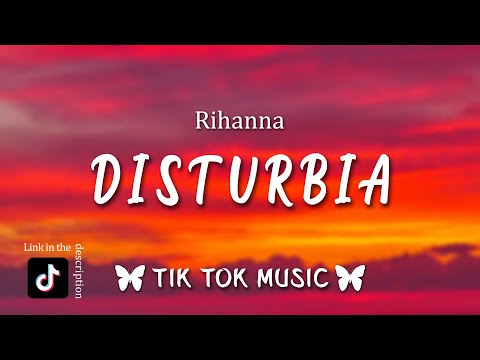 Rihanna - Disturbia (Lyrics) "What's wrong with me, Why do I feel like this" [TikTok Song]cah.mee.la